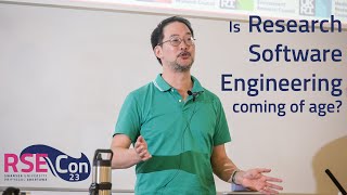 Neil Chue Hong: Is RSE coming of age?