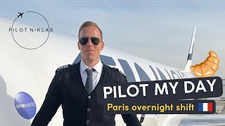 Pilot my day, Paris overnight shift