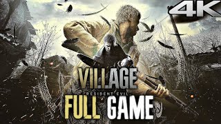 RESIDENT EVIL 8 VILLAGE Gameplay Walkthrough FULL GAME (4K 60FPS RTX) No Commentary