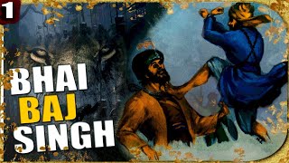 BHAI BAJ SINGH Nearly Assasinated MUGHAL Emperor