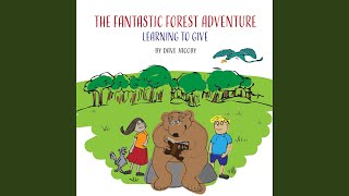 The Fantastic Forest Adventure (feat. Penny Heilman)