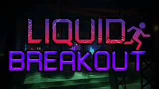 Liquid Breakout OST - Cave Complex