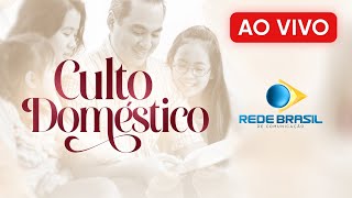 AO VIVO - CULTO DOMÉSTICO - 12/03/25 | IEADPE - REDE BRASIL