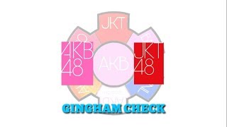 GINGHAM CHECK - AKB48 JKT48