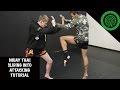 Muay Thai Sliding into Attacking Tutorial