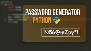 Make strong password in Python | Python practice