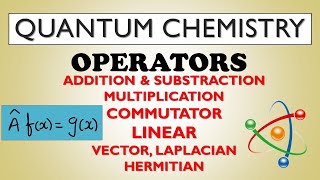 OPERATORS | QUANTUM CHEMISTRY