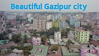 Beautiful Gazipur city      #bangladesh #gazipur #beautiful #drone #saif