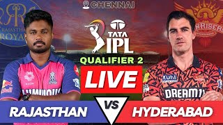 IPL 2024 Qualifier Live SRH vs RR Match | IPL Live Score & Commentary | Rajasthan vs Hyderabad Live
