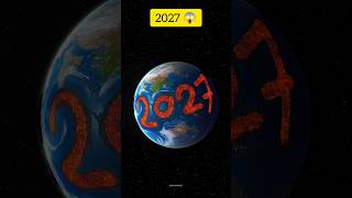 2027 ! 🤯 #shorts #earth #space