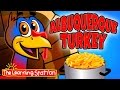 Thanksgiving Songs for Children - Albuquerque Turkey - Kids Song by The Learning Station