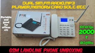 FoR gsm fixed wireless landline phone unboxing and first impression in malayalam