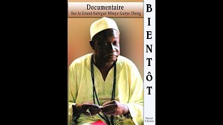 DOCUMENTAIRE SUR LE SALTIGUÉ DU SENEGAL MBAYE GUEYE DIENG