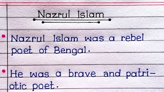 10 Lines On Kazi Nazrul Islam In English Writing | Kazi Nazrul Islam Paragraph In English |