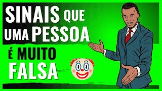 🚨Cuidado! Sinais que Você Está Lidando com uma PESSOA FALSA