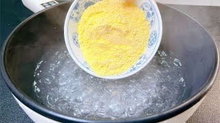 Pour the cornmeal into boiling water, and enjoy delicious food instantly.