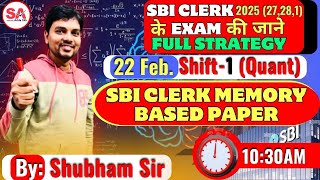 22 Feb SBI Clerk Paper || Memory Based Paper of Quants by Shubham Sir #bank #selectionadda