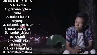 ARIEF FULL ALBUM MALAYSIA TANPA IKLAN