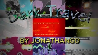 [CUT] MY NEW MASTERPIECE!! (208K OBJS!) | Dark Travel by JonathanGD (READ DESC!)