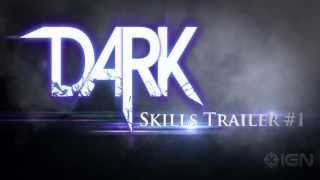 DARK Skills Trailer #1