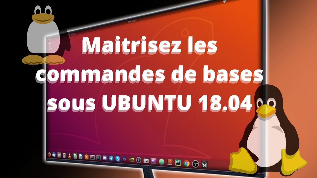 Les COMMANDES De Bases Linux Sous Ubuntu 18.04 - YouTube