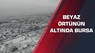 Beyaz örtünün altında Bursa