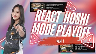 REACT RRQ HOSHI PLAYOFF MPL ID S14 PART 1