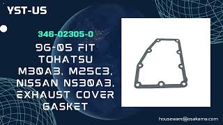 346-02305-0, 96-05 FIT TOHATSU M30A3, M25C3, NISSAN NS30A3, Exhaust Cover Gasket