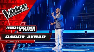 Randy Aybar – "Y Cómo Es El" | Audiciones a Ciegas | The Voice Dominicana 2021