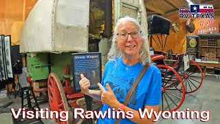 Visit Rawlins Wyoming for History and the Northern Boundary of the Republic or Texas??