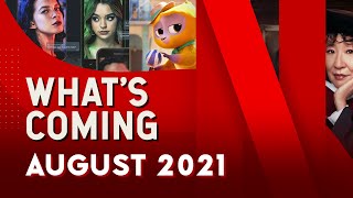 What's Coming to Netflix in August 2021 - Smart DNS Proxy