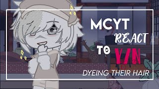 MCYT react to Y/N dyeing their hair! | Color Themed | Ft. Dream Team | Pt. 1?