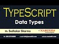 Data Types in TypeScript - TypeScript Tutorial for Beginners | by Mr. Sudhakar Sharma