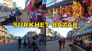 Surkhet Bazar, Birendranagar 🇳🇵 - Karnali Province Walking Tour 4K