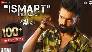 #Ismartshankar  title video song #Ismartshankar