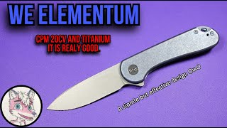 WE Elementum - Folding Knife Review