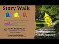 Story Walk Video