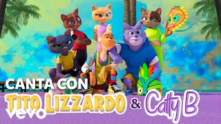 Tito Lizzardo & Catty B - Waka Waka (Canta Con Tito & Catty)