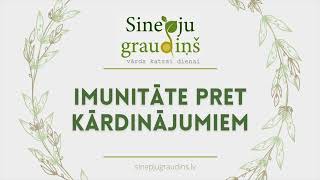 #449 Sinepju Graudiņš // Imunitāte Pret Kārdinājumiem