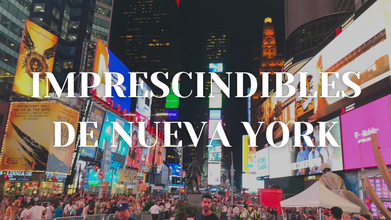 Que VER Y HACER En NUEVA YORK. GUIA COMPLETA 🚕🗽. 12 IMPRESCINDIBLES Que ...