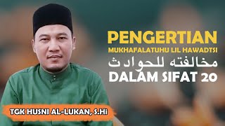 MUKHALAFATUHU LIL HAWADITS - Tgk Husni Al-lukman, S.Hi (Kajian Tauhid) - Masjid Jamik Lhokseumawe