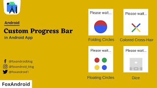Custom Progress bar in Android Studio | Android Studio Tutorial | FoxAndroid