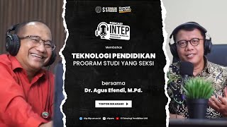 Masa Depan Pendidikan: Bagaimana Lulusan Teknologi Berperan? | INTEP EP. 01