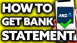 How To Get Bank Statement Online ANZ (2025) - Step by Step