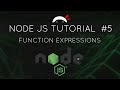 Node JS Tutorial for Beginners #5 - Function Expressions
