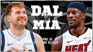 Dallas Mavericks vs Miami Heat  Game Highlights | Apr 10 | 2024 NBA Season