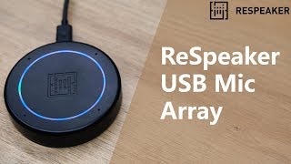 ReSpeaker USB Mic Array | An out-of-the-box voice pick-up device