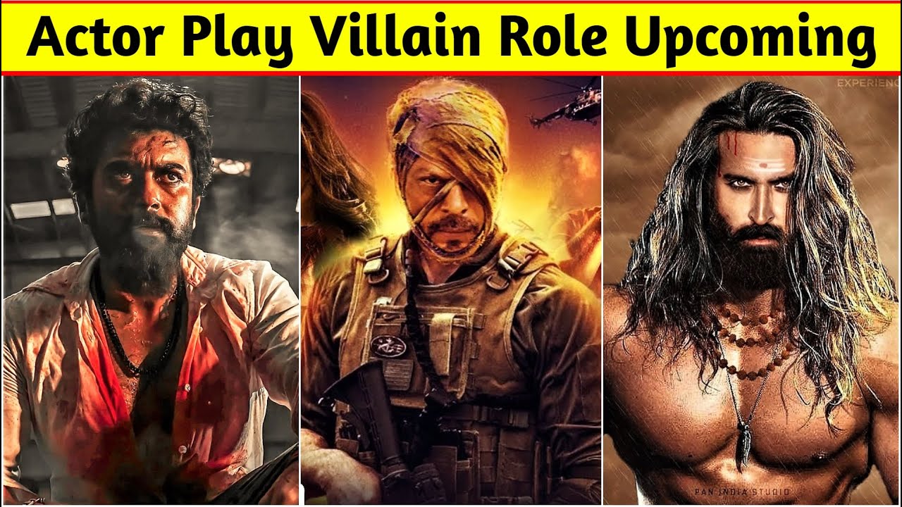 10 Actors Play Villain Roles In Upcoming Movies 2023-2024 | South ...