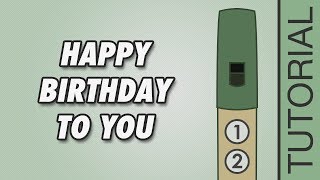 Tin Whistle Songs: Happy Birthday to You - EASY Tutorial