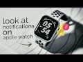 How to Look at Notifications on Apple Watch (tutorial)